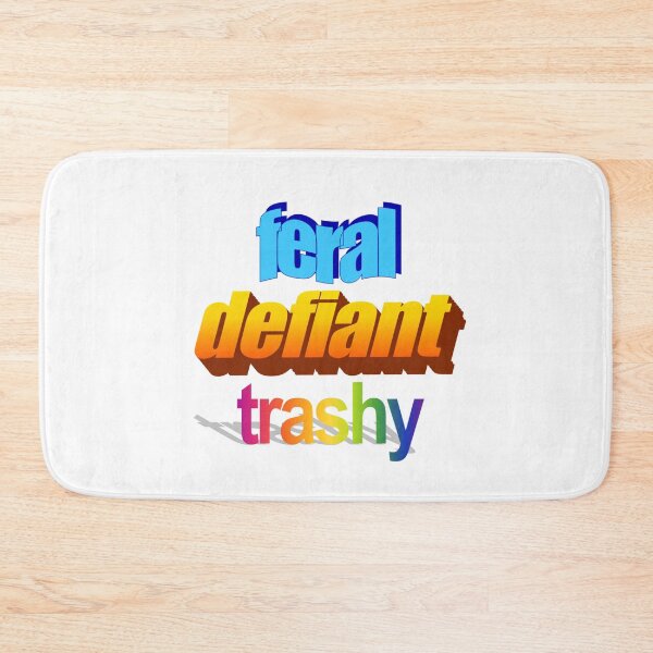Item preview, feral defiant trashy Wordart designed and sold by WorddArtt.