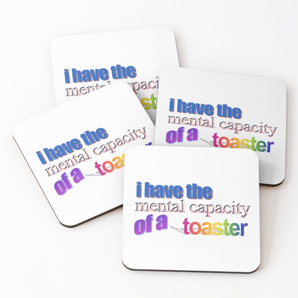 Item preview, i have the mental capacity of a toaster Wordart designed and sold by WorddArtt.