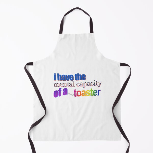 Item preview, i have the mental capacity of a toaster Wordart designed and sold by WorddArtt.