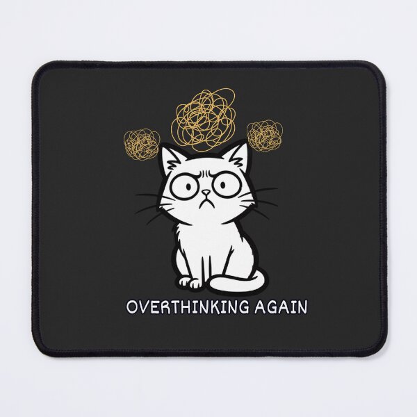 Item preview, Overthinking Again Cat Design designed and sold by AdicretorDesign.