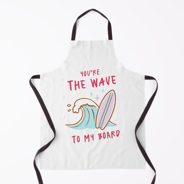 Item preview, Your The Wave To My Board designed and sold by wesdesignshop.
