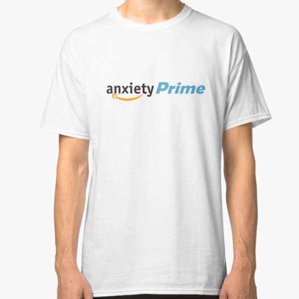 Anxiety Prime Classic T-Shirt