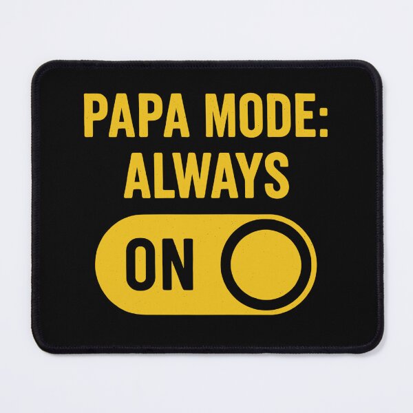 Item preview, Dad Fashion: Always On Design designed and sold by Pineapple-Tree.