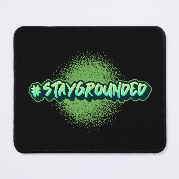 Item preview, #StayGrounded Hashtag T-Shirt designed and sold by DwishOriginals.