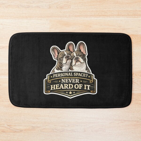 Item preview, French Bulldog Owners Club – Personal Space Never Heard Of It Funny Frenchie Design designed and sold by Frenchie Fever.