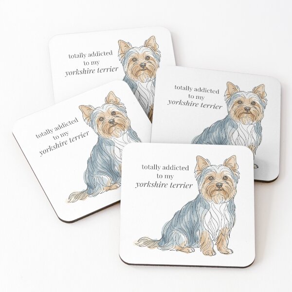 Item preview, Totally Addicted To My Yorkshire Terrier designed and sold by Habits and Quirks.