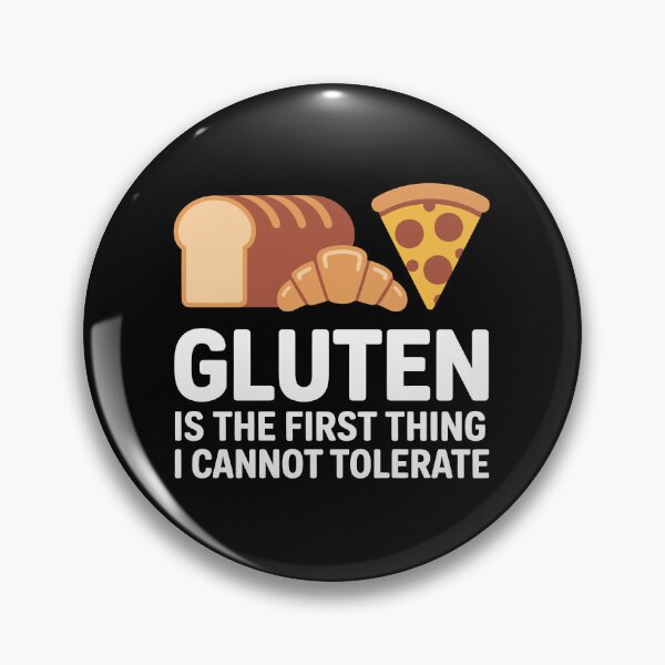 Item preview, Gluten is the first thing I cannot tolerate' designed and sold by jkrphoto.