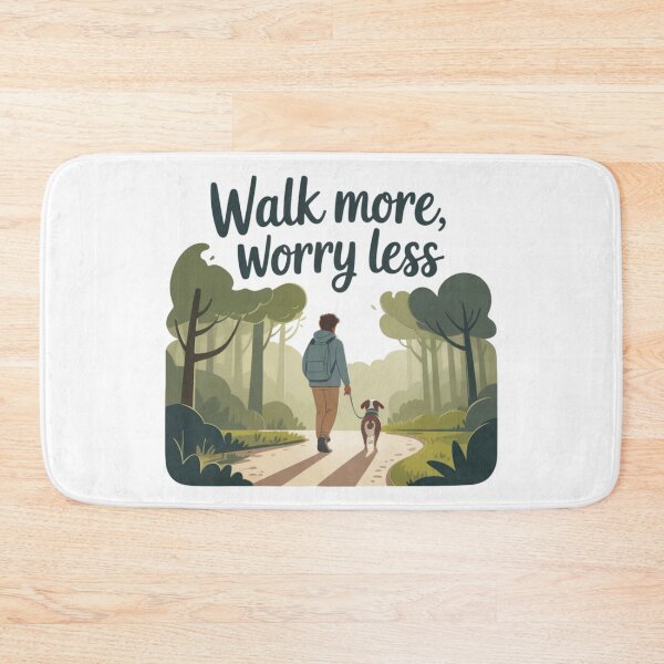 Item preview, Walk more, worry less  designed and sold by bluesquidink.