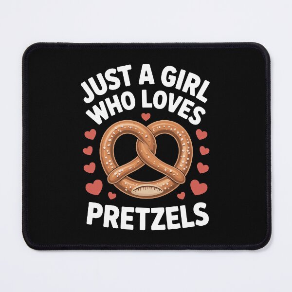 Item preview, Just a Girl Who Loves Pretzels designed and sold by jkrphoto.