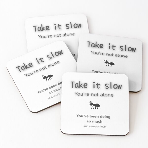 Item preview, Take It Slow – You’re Not Alone | Gentle Reminder Design designed and sold by miho-anshin.