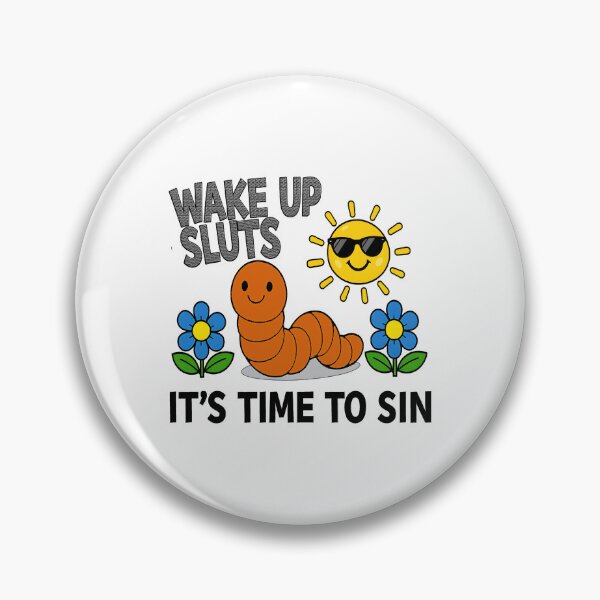 Item preview,  Wake Up Sluts It's Time to Sin Funny Animal Meme  designed and sold by gear-posters.