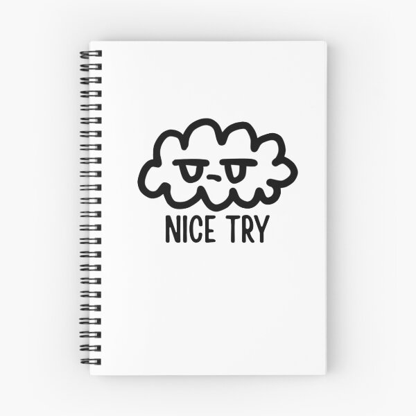 Item preview, Nice try cloud designed and sold by Sribbles.