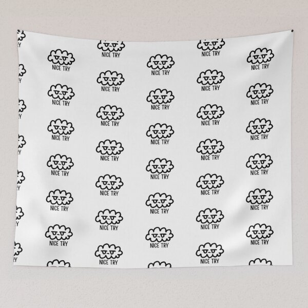Item preview, Nice try cloud designed and sold by Sribbles.