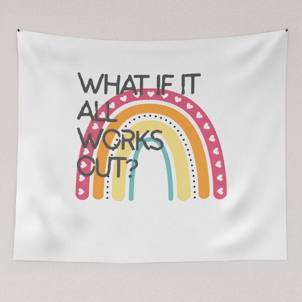 Item preview, What If It All Works Out? Positive Thinking Quote designed and sold by SkeletonsDanger.