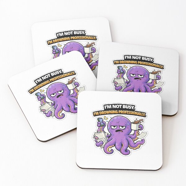 Item preview, I’m Not Busy. I’m Drowning Professionally. — Overwhelmed Octopus Sticker designed and sold by Gentlestate.