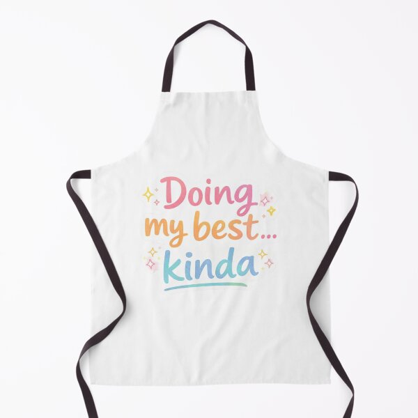Item preview, Doing My Best Kinda Funny Relatable Sarcastic Quote Sticker designed and sold by Dasts Cart.