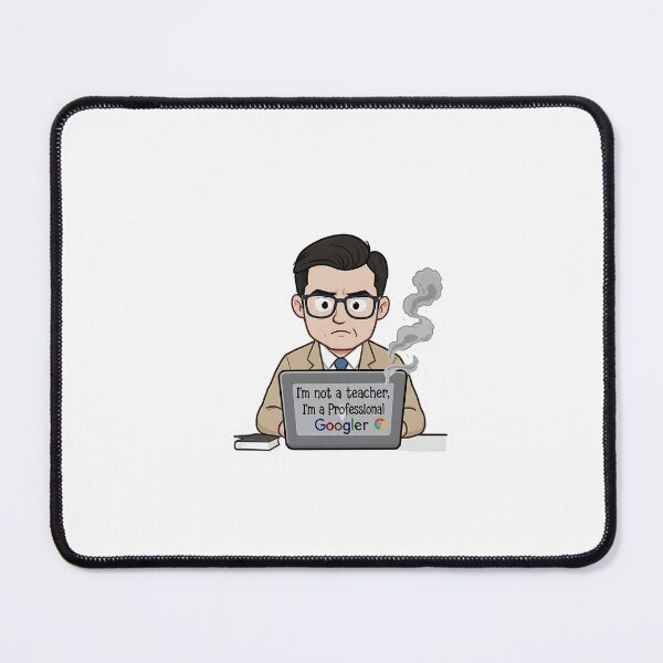 Item preview, Professional Googler Teacher Humor designed and sold by JobVibeStudio.