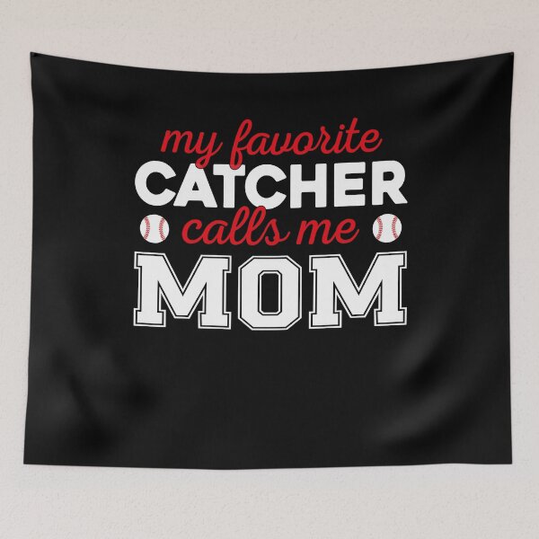 Item preview, Baseball Mom Catcher Quote designed and sold by KroghDs.