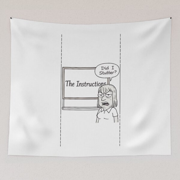 Item preview, Did I Stutter? The Instructions designed and sold by JobVibeStudio.