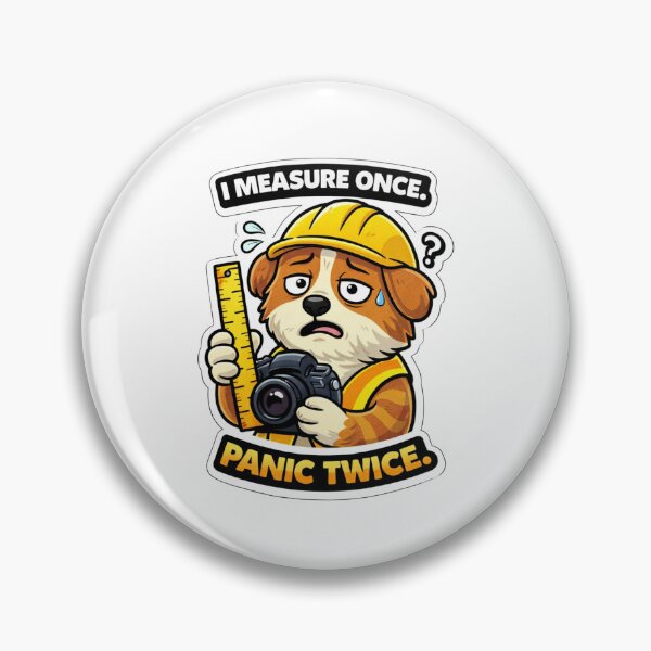 Item preview, I Measure Once. Panic Twice. — Construction Dog Sticker designed and sold by Gentlestate.