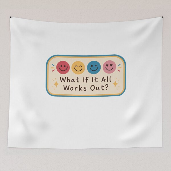Item preview, What If It All Works Out? Life Motivation Saying designed and sold by SkeletonsDanger.