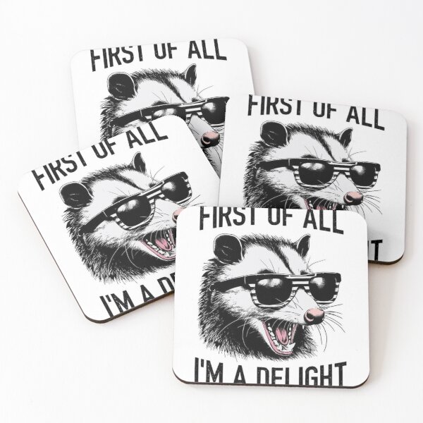 Item preview, This "First of All I'm a Delight" opossum graphic is available as a sticker, a Direct to Film (DTF) transfer for apparel, and on various apparel items.  designed and sold by Ulikedigital14.