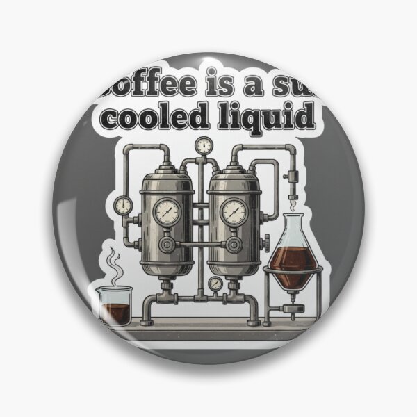 Item preview, Coffee is a Subcooled Liquid designed and sold by Mission Top-Secret Co..