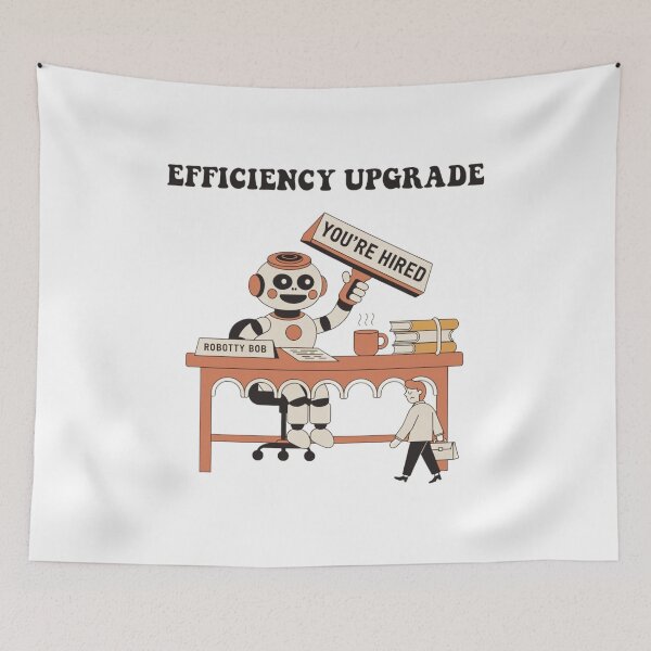 Item preview, Efficiency Upgrade – Funny Robot Hiring Human designed and sold by MugnificentShop.