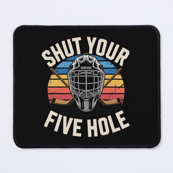 Item preview, Funny Hockey Goalie Five Hole Quote designed and sold by flagylART.