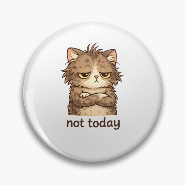 Item preview, Not Today Cat Sticker – Cute Sassy Cat Attitude Design designed and sold by TheHamanars.