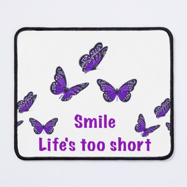 Item preview, Smile, Life's too short  designed and sold by AmityBFan46231.