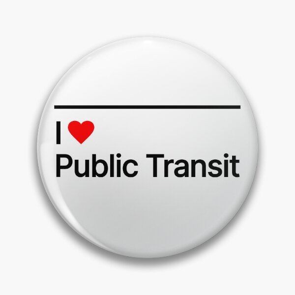 Item preview, I Love Public Transit designed and sold by Totally Transit.