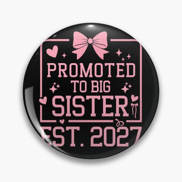 Item preview, Promoted to Big Sister 2027 Cute Bow Sibling Announcement  designed and sold by THREE LITTLE BEANS.