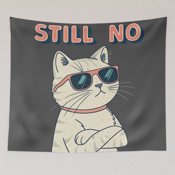 Item preview, Still No Cat – Asked Twice designed and sold by Artiviose.