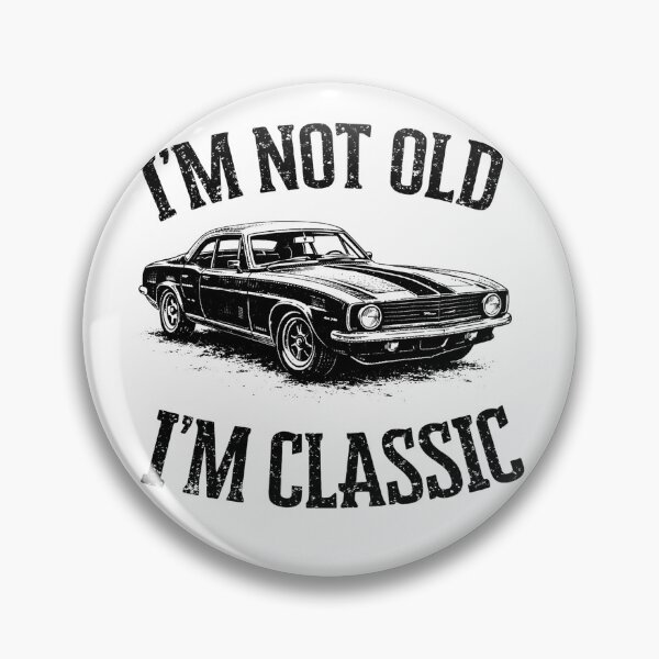 Item preview, I'm Not Old I'm A Classic car lover designed and sold by Kladhadredo.