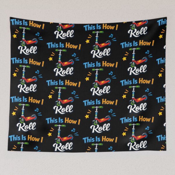 Item preview, This Is How I Roll Scooter Funny Riding Design designed and sold by TeeTimeTreasure.