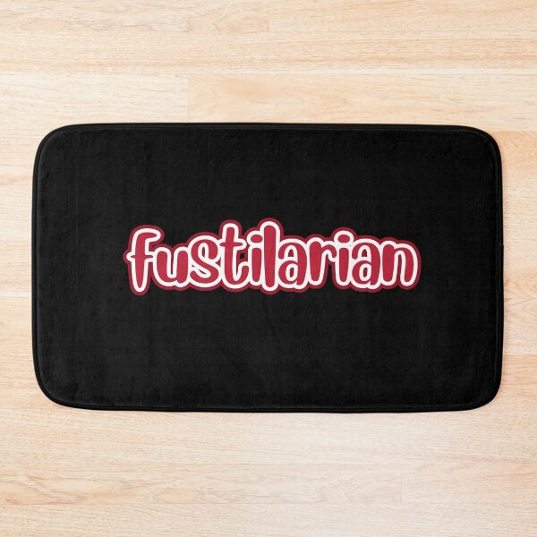 Item preview, Fustilarian designed and sold by jamesgerardking.