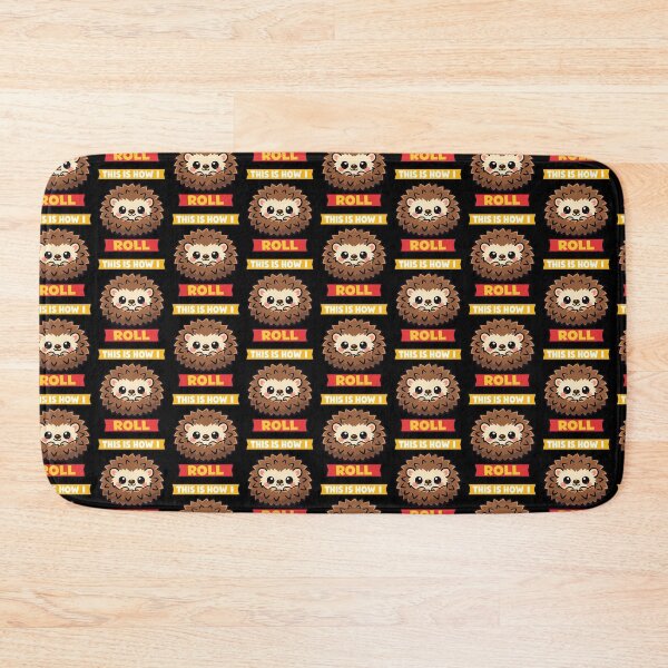 Item preview, This Is How I Roll Hedgehog Cute Funny Animal Design designed and sold by TeeTimeTreasure.