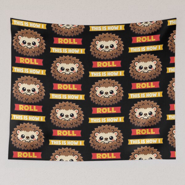 Item preview, This Is How I Roll Hedgehog Cute Funny Animal Design designed and sold by TeeTimeTreasure.