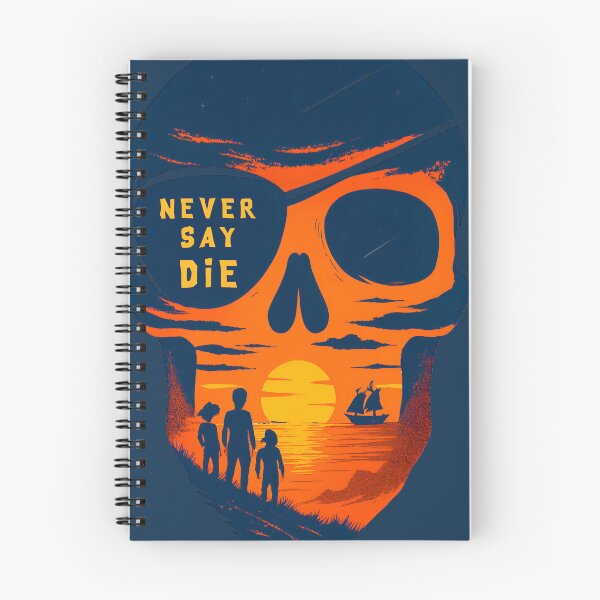 Item preview, Never Say Die – The Goonies Skull designed and sold by MikeMoreArt.