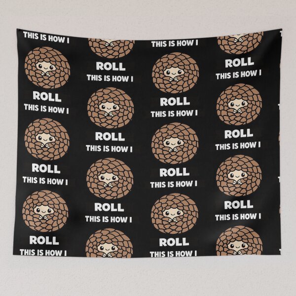 Item preview, This Is How I Roll Pangolin Cute Kawaii Animal Design Variant designed and sold by TeeTimeTreasure.