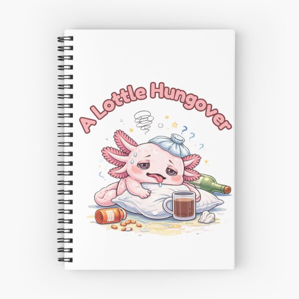 Item preview, A Lottle Hungover Axolotl Funny Cute Drinking Hangover Design  designed and sold by Dianefromamsterdam.