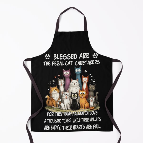 Item preview, Blessed Are The Feral Cat Caretakers Empty Wallets Full Hearts Design designed and sold by HarinDonreka.