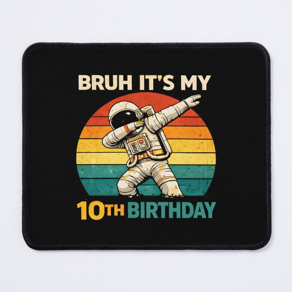 Item preview, Bruh It's My 10th Birthday designed and sold by JODYSMORGAN.