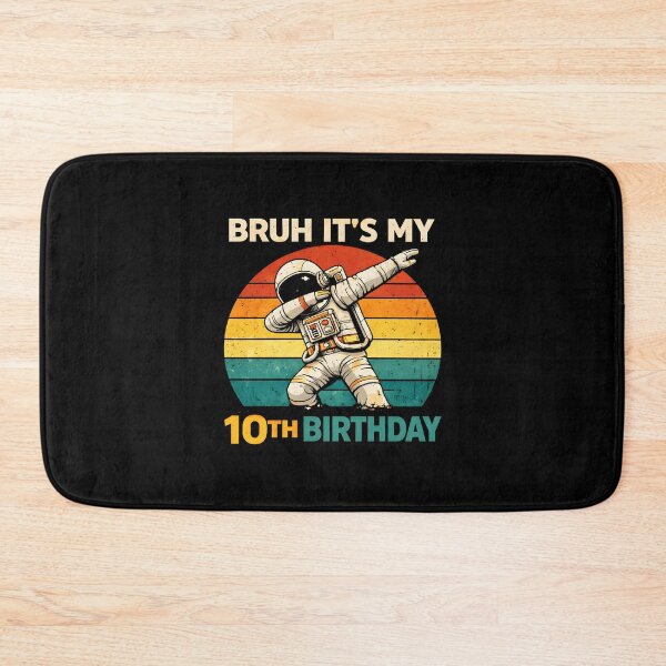 Item preview, Bruh It's My 10th Birthday designed and sold by JODYSMORGAN.