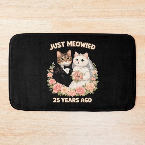 Item preview, Just Meowied Cat 25th Wedding designed and sold by JODYSMORGAN.