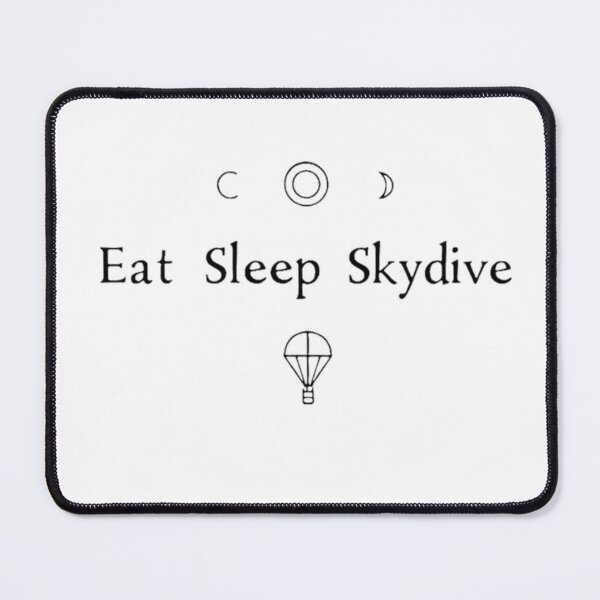 Item preview, Eat Sleep Skydive designed and sold by RVJdesigns.