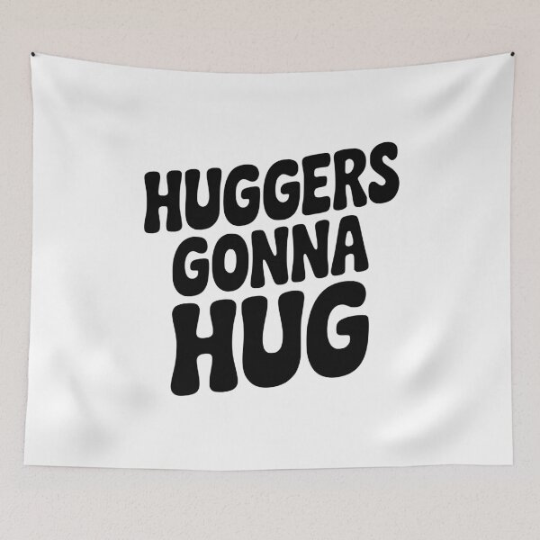 Item preview, Huggers Gonna Hug designed and sold by Frank Ring.