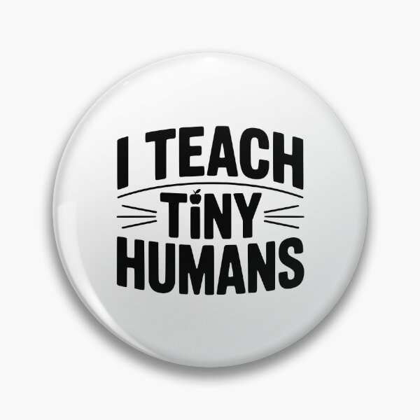 Item preview, I Teach Tiny Humans designed and sold by Frank Ring.