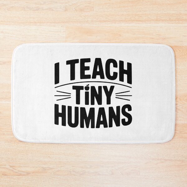 Item preview, I Teach Tiny Humans designed and sold by Frank Ring.
